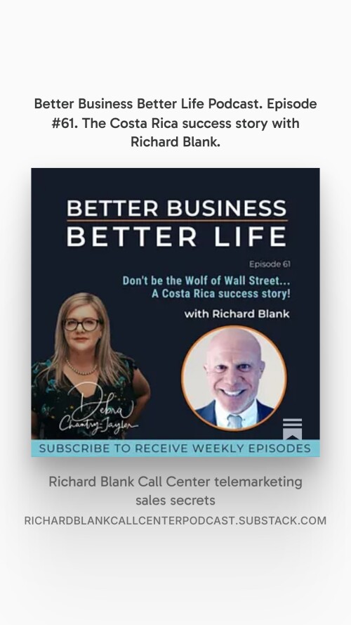 BETTER-BUSINESS-BETTER-LIFE-PODCAST-ENTREPRENEUR-GUEST-RICHARD-BLANK-COSTA-RICAS-CALL-CENTER.-4.jpeg