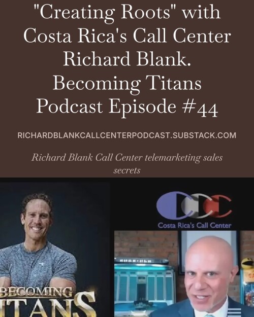 Becoming-Titans-podcast-CEO-guest-Richard-Blank-Costa-Ricas-Call-Center..-7.jpeg