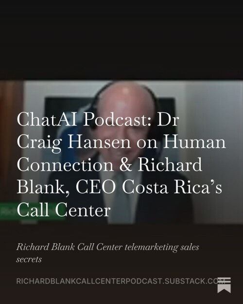 ChatAI-Podcast-Dr-Craig-Hansen-podcast-guest-Richard-Blank-CEO-Costa-Ricas-Call-Center-6.jpeg